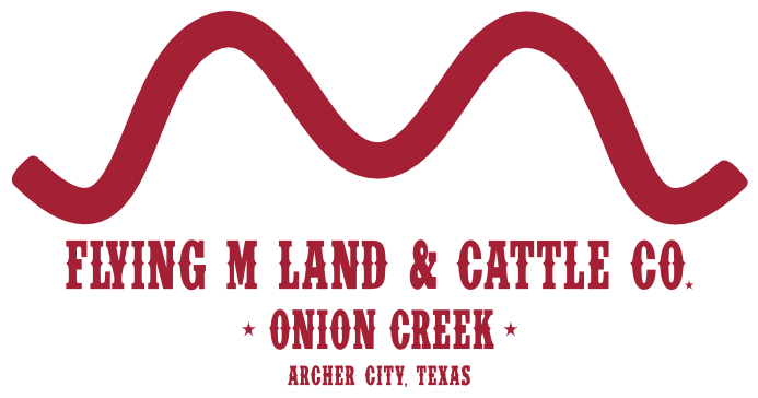 Flying M Land & Cattle Co. - Archer City TX